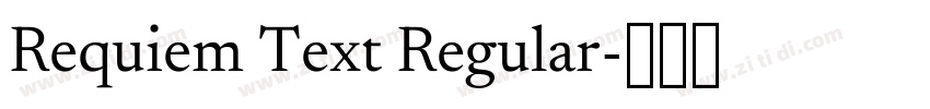 Requiem Text Regular字体转换